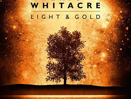 WHITACRE, ERIC - LIGHT & GOLD (CD) For Sale