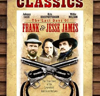 LAST DAYS OF FRANK & JESSE JAMES Cheap