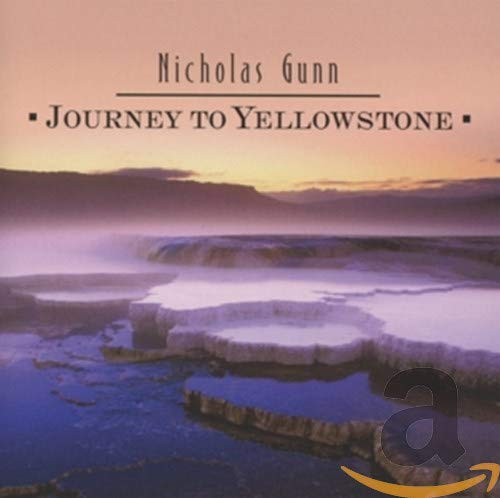 NICHOLAS GUNN - JOURNEY TO YELLOWSTONE (CD) Online