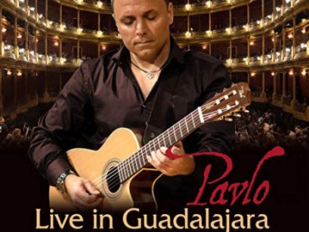 PAVLO - LIVE IN GUADALAJARA Hot on Sale