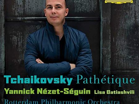 YANNICK NEZET-SEGUIN LISA BATIASHVILI ROTTERDAM PHILHARMONIC - TCHAIKOVSKY: SYMPHONY NO. 6  PATHETIQUE  (CD) Cheap