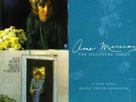 ANNE MURRAY - A LOVE SONG   HIGHLY PRIZED POSSESSION (CD) Sale