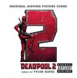 TYLER BATES - DEADPOOL 2 (ORIGINAL MOTION PICTURE SCORE) (CD) Supply