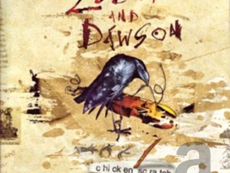 ZUBOT & DAWSON - CHICKEN SCRATCH (CD) For Sale