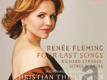 RENEE FLEMING - FOUR LAST SONGS: RICHARD STRAUSS SONGS AND ARIAS (CD) Discount