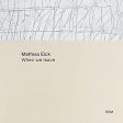 MATHIAS EICK - WHEN WE LEAVE (CD) Sale