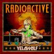 YELAWOLF - RADIOACTIVE (CD) For Discount