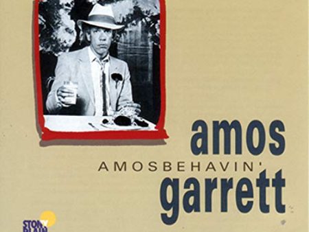 AMOS GARRETT - AMOSBEHAVIN  (CD) For Sale