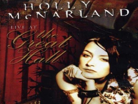 MCNARLAND, HOLLY - LIVE AT THE GREAT HALL For Cheap