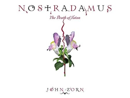 ZORN,JOHN - NOSTRADAMUS: THE DEATH OF SATAN (CD) Cheap