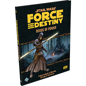 Star Wars: Force and Destiny - Nexus of Power Cheap