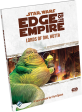 Star Wars Edge of The Empire - Lords of Nal Hutta Online Sale