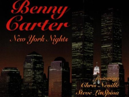 CARTER, BENNY  - NEW YORK NIGHTS Hot on Sale