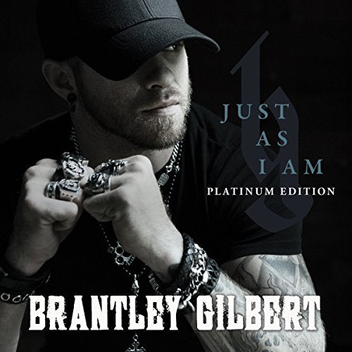 GILBERT, BRANTLEY - JUST AS I AM (PLATINUM EDITION) Online now