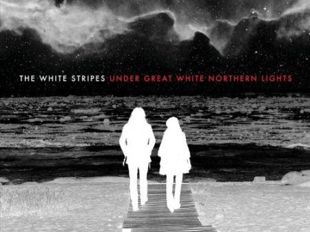 WHITE STRIPES  - UNDER GREAT WHITE NORTHERN LIGHTS Sale